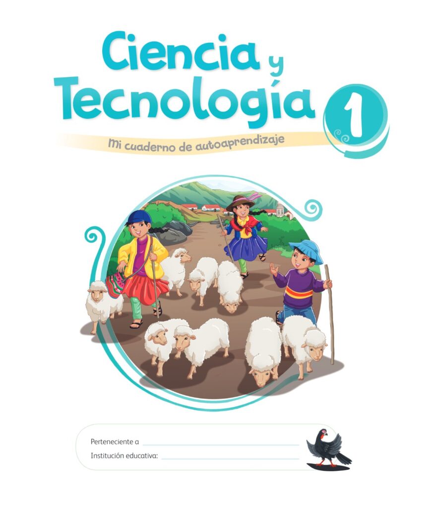 Ciencia y Tecnología – Mi cuaderno de autoaprendizaje 1 - Página 3 - Contenido informativo Resumido