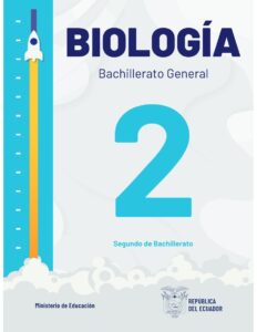 Libro Biología – Bachillerato General – 2 – Segundo de Bachillerato – 2ro BGU BGU Ecuador 2024 – RESUELTO pdf