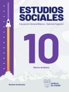 Libro ESTUDIOS SOCIALES – Educación General Básica – Subnivel Superior – Décimo de Básica 10 – 10mo EGB Ecuador 2024 – RESUELTO pdf